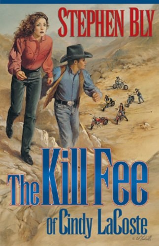 The Kill Fee of Cindy Lacoste (The Austin-Stoner Files, Book 3)