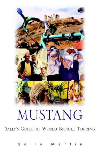 Mustang Sally's Guide to World Bicycle Touring