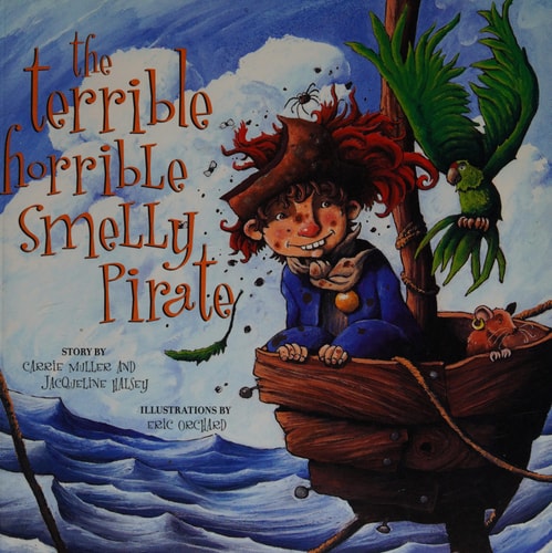 The Terrible, Horrible, Smelly Pirate