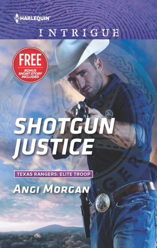 Shotgun Justice: What Happens on the Ranch bonus story (Texas Rangers: Elite Troop)