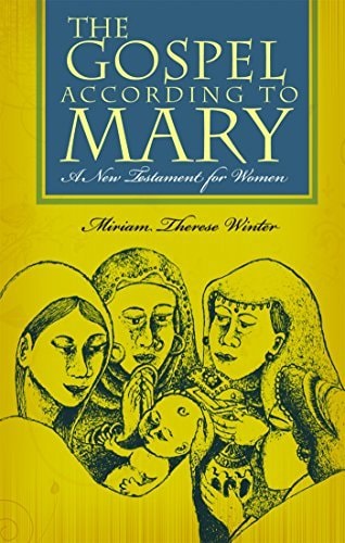 The Gospel According to Mary