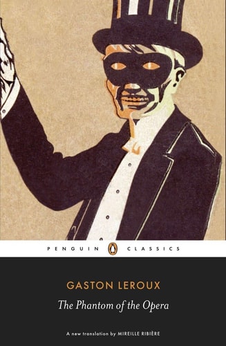 [ [ [ The Phantom of the Opera[ THE PHANTOM OF THE OPERA ] By LeRoux, Gaston ( Author )May-29-2012 Paperback