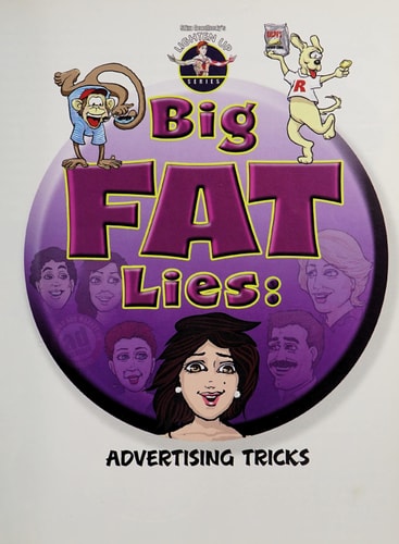 Big Fat Lies: Advertising Tricks (Slim Goodbody's Lighten Up!)