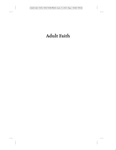 Adult Faith: Growing in Wisdom and Understanding