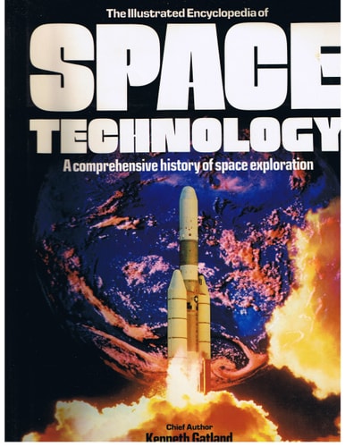 The Illustrated Encyclopedia of Space Technology