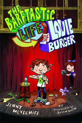 The Barftastic Life of Louie Burger (The Barftastic Life of Louie Burger, 1)
