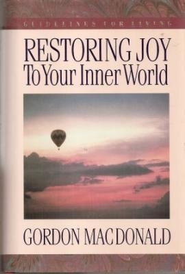 Restoring Joy to Your Inner World