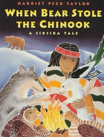 When Bear Stole the Chinook