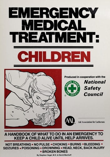 Emergency Medical Treatment: Children : A Handbook of What to Do in an Emergency to Keep a Child Alive Until Help Arrives