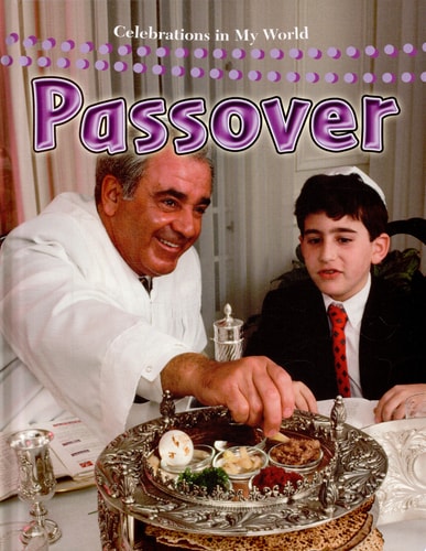 Passover (Celebrations in My World)