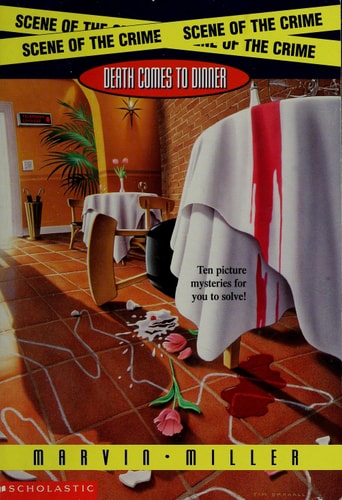 Death Comes to Dinner (Scene of the Crime)