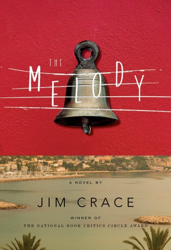 The Melody: A Novel
