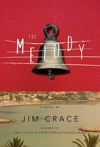 The Melody: A Novel