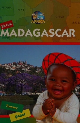 We Visit Madagascar (Your Land and My Land: Africa)