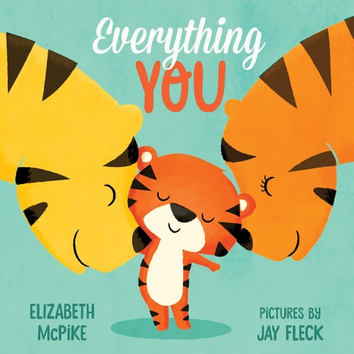 Everything You A Board Book