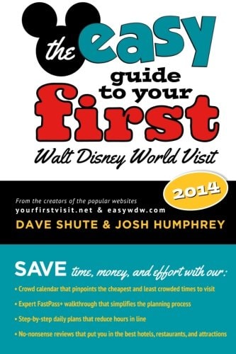 The easy Guide to Your First Walt Disney World Visit 2014