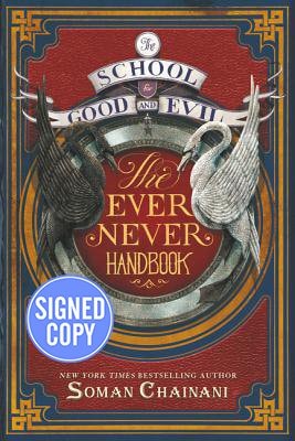 School for Good and Evil: The Ever Never Handbook - Signed/Autographed Copy