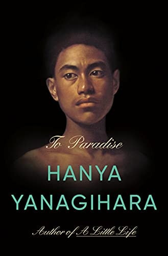 To Paradise A Novel