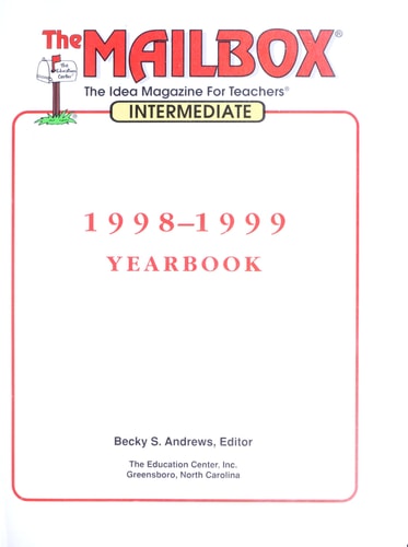 The Mailbox 1998-1999 Yearbook: A Cross-Referenced Resource of Teaching Ideas (Intermediate)