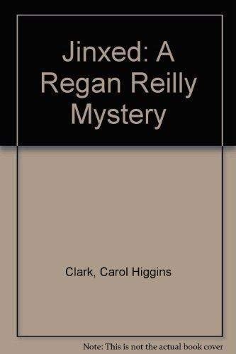 Jinxed (Regan Reilly Mysteries, No. 6)