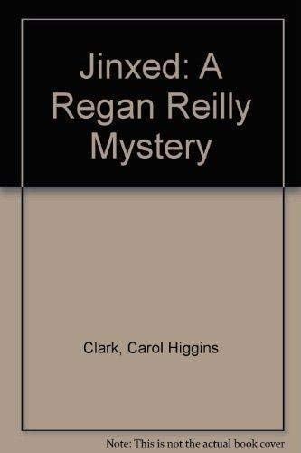 Jinxed (Regan Reilly Mysteries, No. 6)
