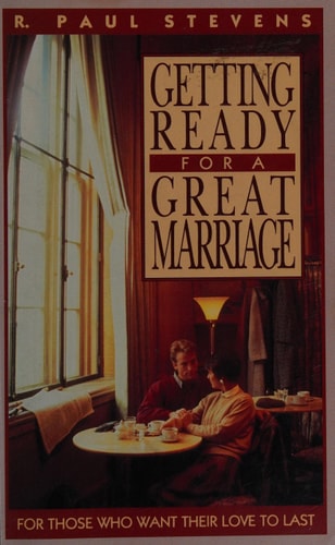Getting Ready for a Great Marriage