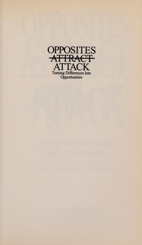 Opposites Attack: Turning Your Differences Into Opportunities