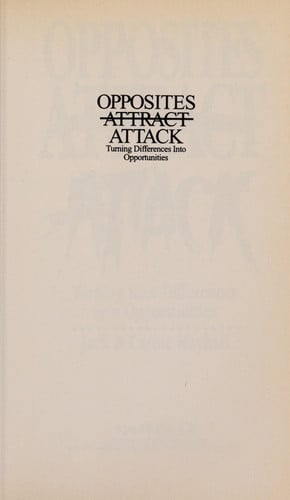 Opposites Attack: Turning Your Differences Into Opportunities