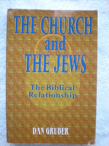 The church and the Jews: The biblical relationship