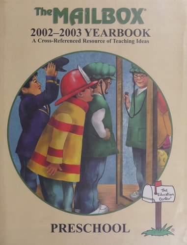 The Mailbox 2002-2003 Preschool Yearbook