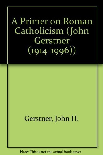 Primer on Roman Catholicism