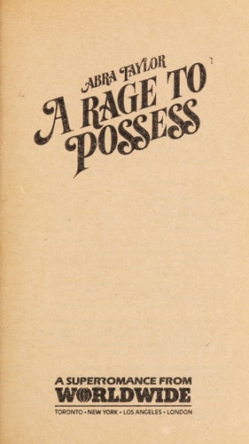 Rage to Possess