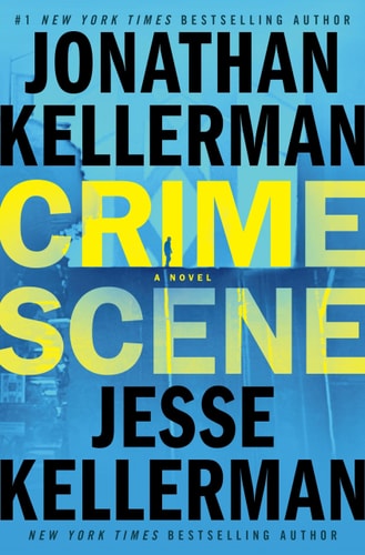 Crime Scene: A Novel