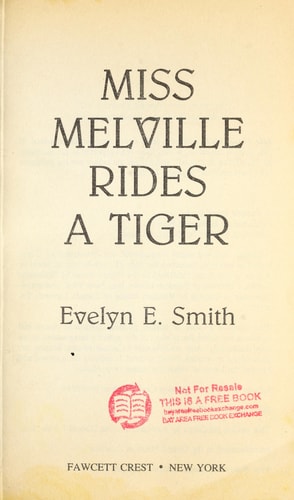 Miss Melville Rides a Tiger