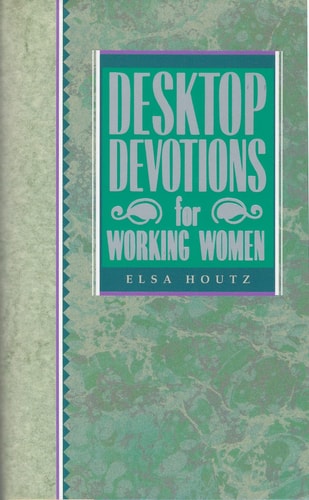 Desktop Devotions for Working Women