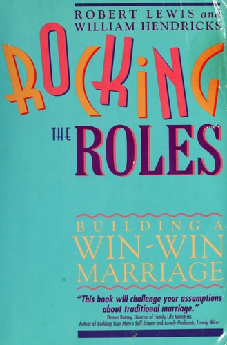 Rocking the Roles: Building a Win-Win Marriage