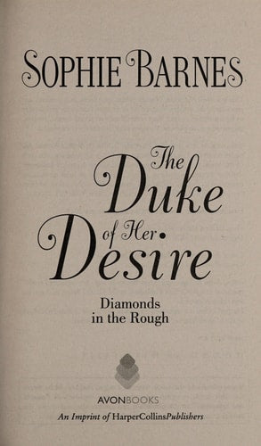 The Duke of Her Desire: Diamonds in the Rough