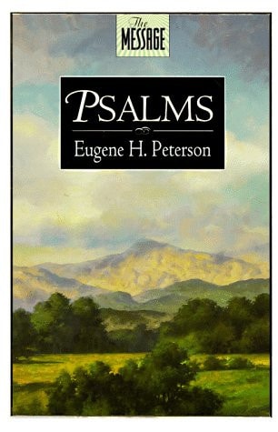 The Message: Psalms