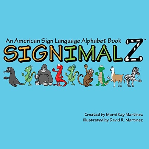 Signimalz: An American Sign Language Alphabet Book