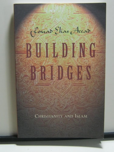Building Bridges: Christianity and Islam (LifeChange)