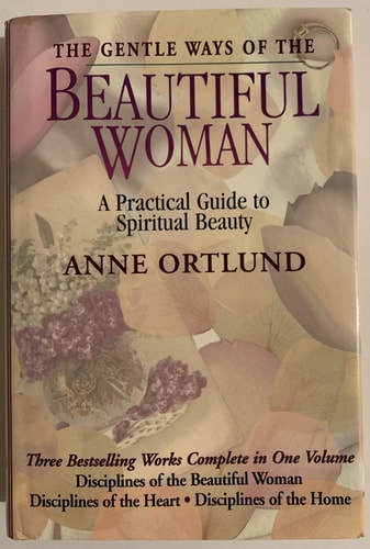 The Gentle Ways of the Beautiful Woman
