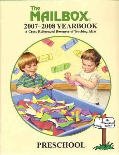 The Mailbox Yearbook 2007-2008: Preschool (A Cross-Referenced Resource of Teaching Ideas)