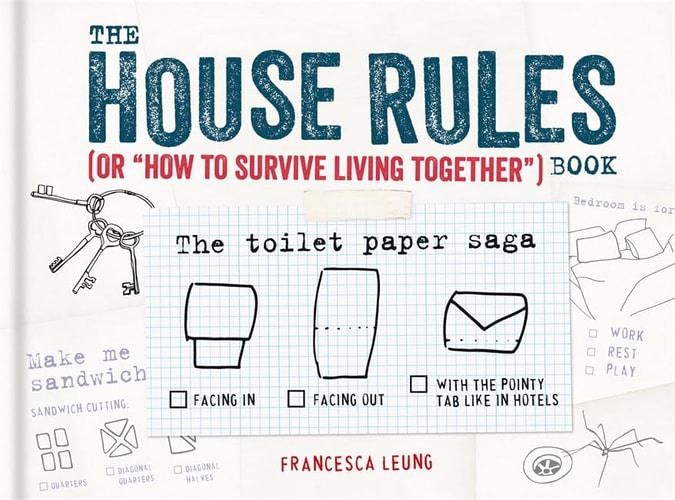 The House Rules Book: or "How to Survive Living Together" book