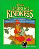 Jesus Teaches Me Kindness (An Arch Books Series)