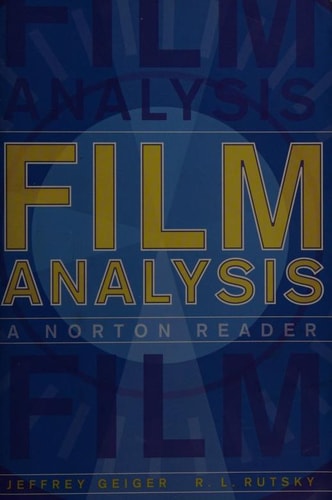 Film Analysis: A Norton Reader
