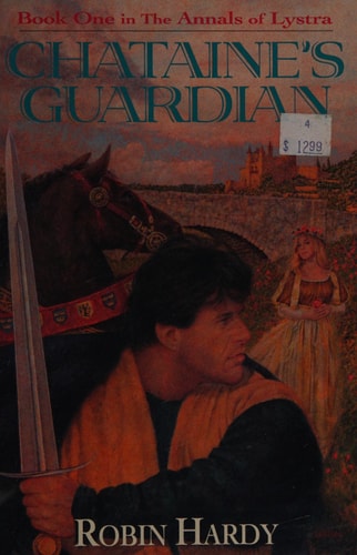Chataine's Guardian (Annals of Lystra, Book 1)