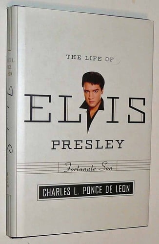 Fortunate Son: The Life of Elvis Presley (American Portrait (New York, N.y.).)