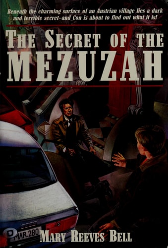 The Secret of the Mezuzah (Passport to Danger #1)