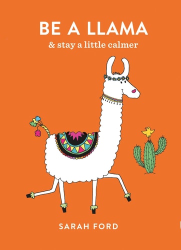 Be a Llama & stay a little calmer