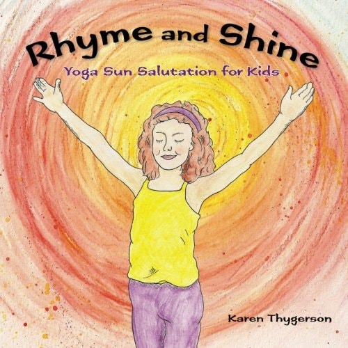 Rhyme and Shine: Yoga Sun Salutation for Kids